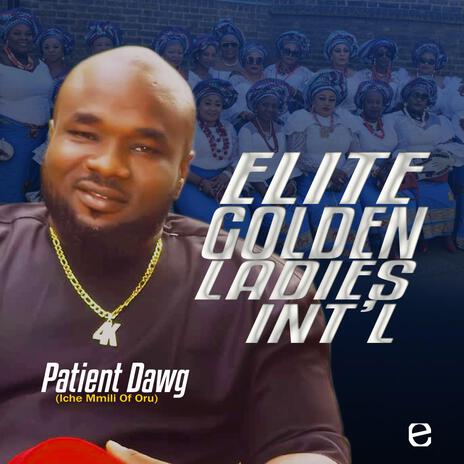 Elite Golden Ladies Int'l | Boomplay Music