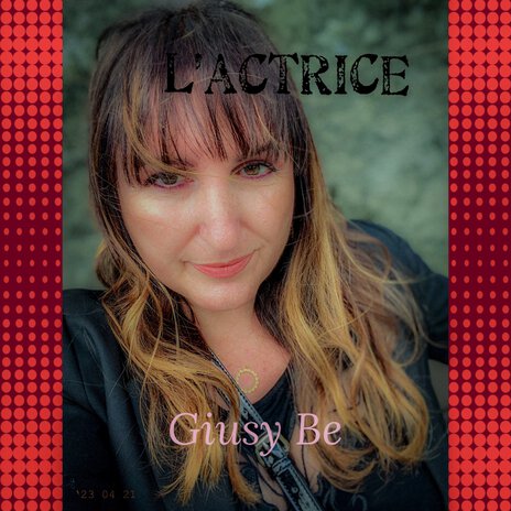 L'actrice | Boomplay Music