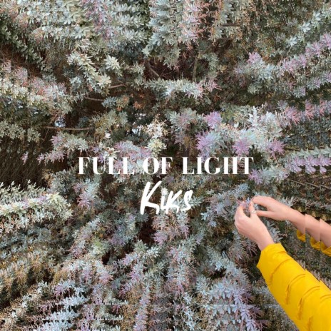 Full of Light | Boomplay Music