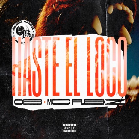 Haste el Loco ft. Mc Flekz | Boomplay Music