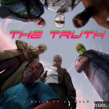 The Truth ft. KB Malo | Boomplay Music