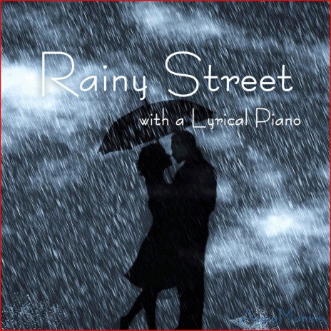 Rainy Street | Boomplay Music