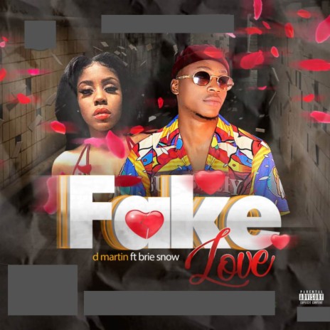 Fake Love ft. Brie Snow | Boomplay Music