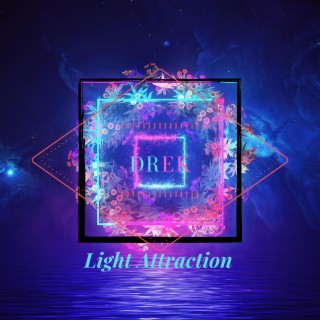 Light attraction