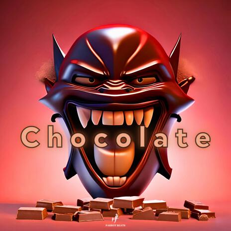 Chocolate | Boomplay Music