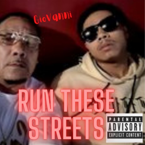 Run These Streets | Boomplay Music