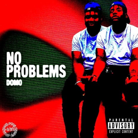 No Problems | Boomplay Music