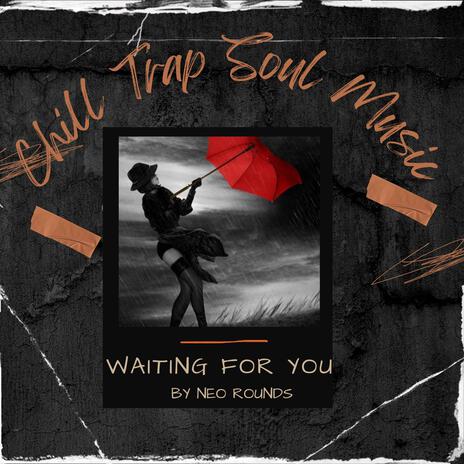 Waiting For You | Boomplay Music