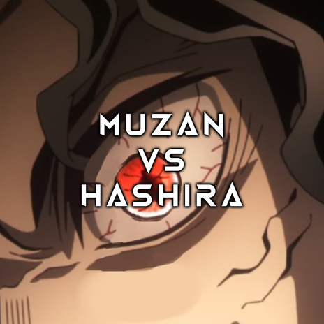 Muzan vs Hashira Demon Slayer Hashira Training Arc (Epic Version) | Boomplay Music