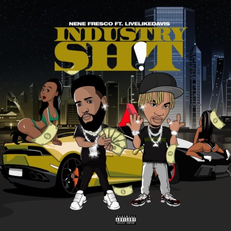 Industry Sh!t (feat. Livelikedavis) | Boomplay Music