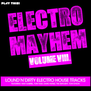 Electro Mayhem, Vol. 8