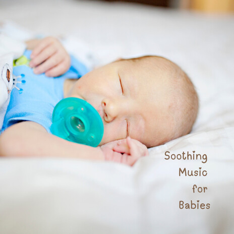 Babys Tranquil Tides ft. Baby Sleep Music, Classical Lullabies & Soothing Piano Classics For Sleeping Babies | Boomplay Music