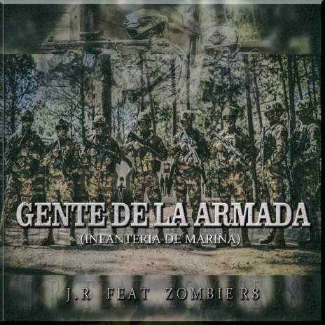 Gente De La Armada | Boomplay Music