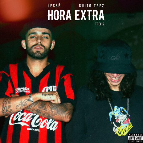 Hora Extra ft. Guito TRFZ & Trevis | Boomplay Music