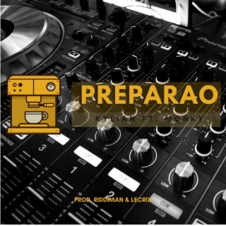 PREPARAO (feat. Monky)