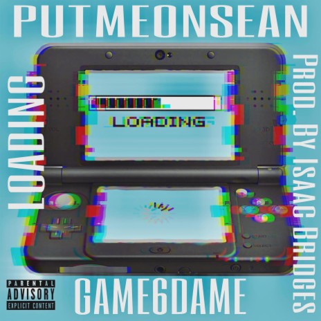 Loading (feat. Game6Dame) | Boomplay Music