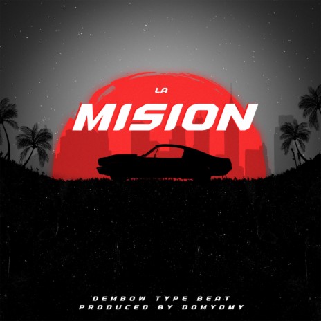 La Mision | Boomplay Music