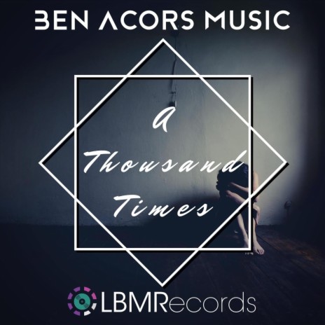 A Thousand Times | Boomplay Music