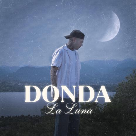 La Luna | Boomplay Music