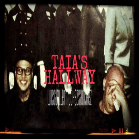 Taia's Hallway | Boomplay Music