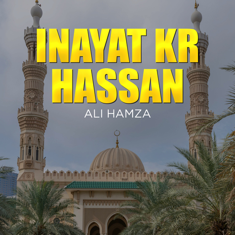 Inayat Kr Hassan | Boomplay Music