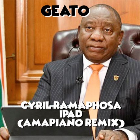 Cyril Ramaphosa Ipad (Amapiano Remix)