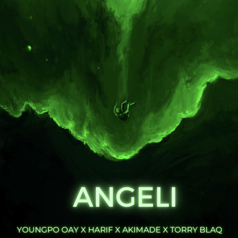 Angeli ft. Harif, Akimade & Torry blaq | Boomplay Music