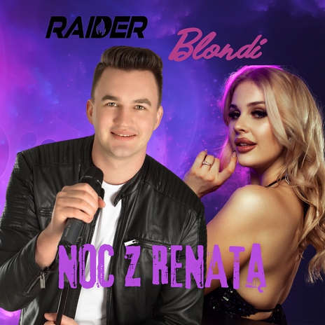 Noc z Renatą (Radio Edit) ft. Blondi | Boomplay Music