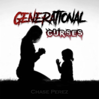 Generational Curses lyrics | Boomplay Music