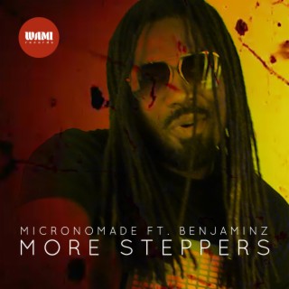 More Steppers (feat. Benjaminz)