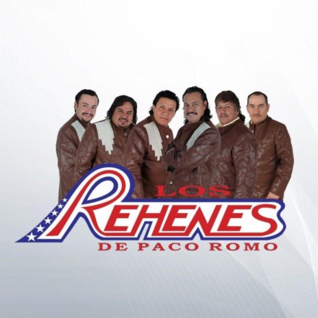 Sera El Amor ft. Los Rehenes De Paco Romo | Boomplay Music