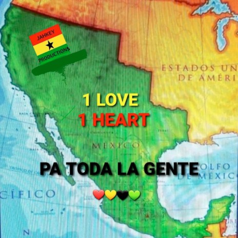 1 Love 1 Heart Pa Toda La Gente | Boomplay Music