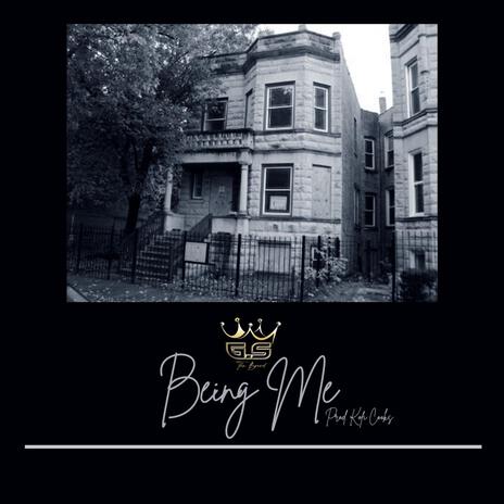 Being Me | Boomplay Music