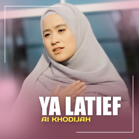 Ya Latief | Boomplay Music