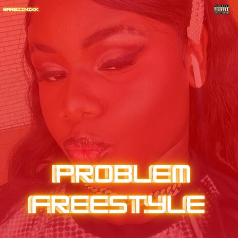 Problem Freestyle | Boomplay Music