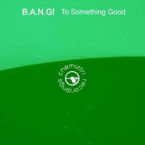 To Something Good (Instrumental Extended)