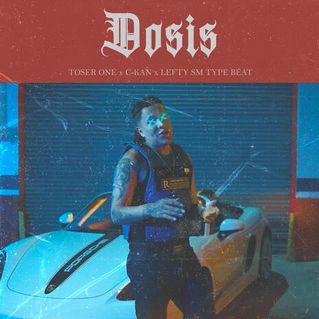 Dosis | Boomplay Music