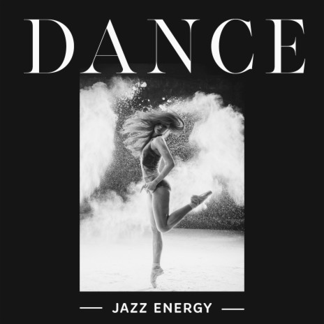 Dance Songs | Boomplay Music