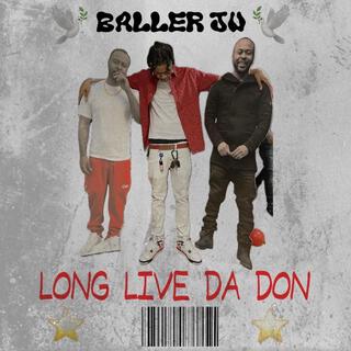 Long Live Da Don (Live)