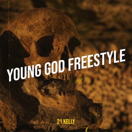 Young God Freestyle