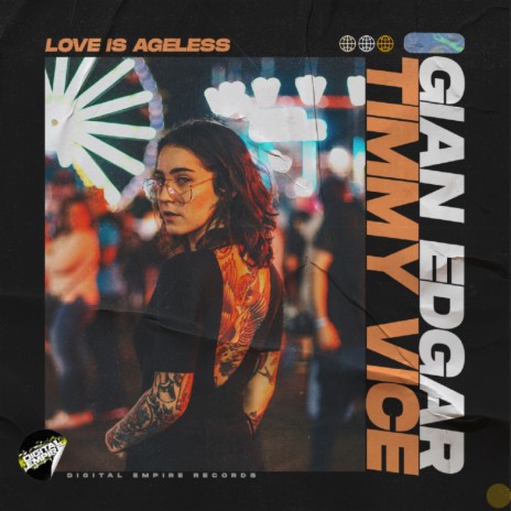 Love Is Ageless (Radio Edit) ft. Timmy Vice | Boomplay Music