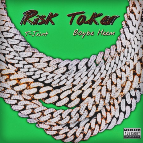 RISK TAKER II ft. Baybe Heem | Boomplay Music