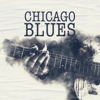 ChicagoBlues: Dark and Elegant Blues Music to Escape, Relaxing Bourbon Blues, Smooth Blues Alone, Great Blues Songs, Night Blues LA Grooves