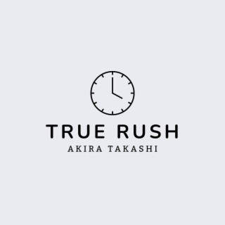 True Rush