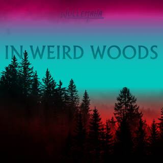 Weird Woods