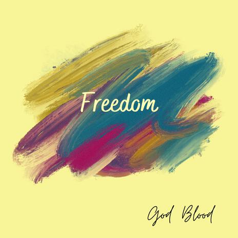 Freedom | Boomplay Music