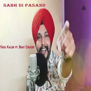 Sabh Di Pasand