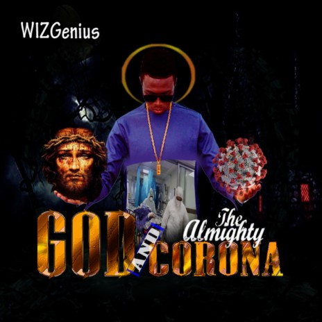 God and the Almighty Corona | Boomplay Music