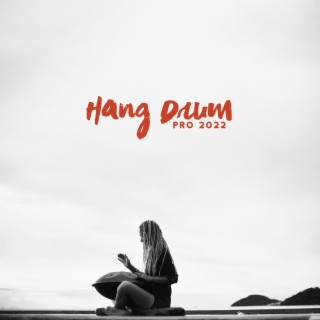 Hang Drum Pro 2022