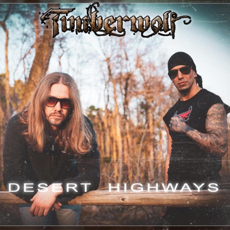 Desert Highways | Boomplay Music
